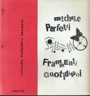 Michele Perfetti, Poesia tecnologica frammenti quotidiani, 1969