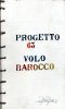 Progetto 63. Volo Barocco