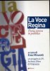 La voce regina: la poesia sonora in pubblico