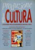 Produzione e Cultura