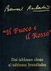 Bernard Aubertin. Il Fuoco e il Rosso