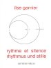 Rythme et silence. Rhythmus und stille