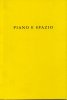 PIANO E SPAZIO