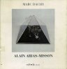 Alain Arias-Misson. Opere dal 1974 al 1996