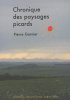 Chronique des paysages picards