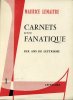 Carnets d'un fanatique I