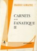 Carnets d'un fanatique II