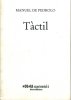 TÃ ctil